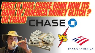 Chase Money Glitch Now Bank Of America Money Glitch Fraud Is Running Rampant [upl. by Evey]