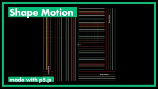 Sketch Shape Motion  p5js [upl. by Gerfen]