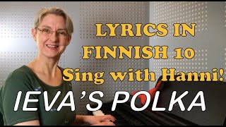 IEVAN POLKKA – The whole song with Loitumas Hanni [upl. by Ahael]