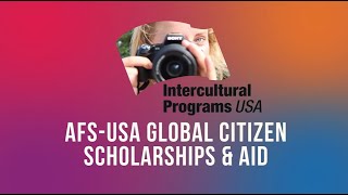 AFSUSA Global Citizen Scholarships amp Aid [upl. by Bivins]