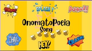 Onomatopoeia Song [upl. by Junia]