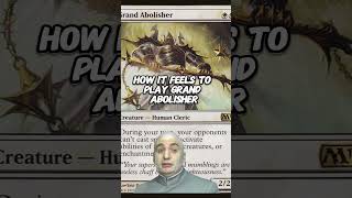 How it feels to play Grand abolisher magicthegathering [upl. by Emanuela319]