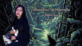 CEMENTERIO DE MASCOTAS Stephen King RESUMEN COMPLETO [upl. by Ntsud]