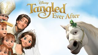 Tangled Ever After  Full Movie 2022 New Animation Kingdom Hearts 3 Tangled Full World Rapunzel [upl. by Torres757]