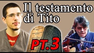 583 IL TESTAMENTO DI TITO pt3  LBN CultureFABER [upl. by Luehrmann]