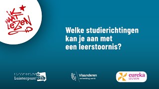 Welke studierichtingen kan je aan met een leerstoornis [upl. by Appleton178]