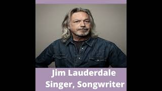 Jim Lauderdale Grammy Winning SingerSongwriter [upl. by Naut887]