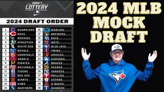 2024 MLB Mock Draft [upl. by Sitto]