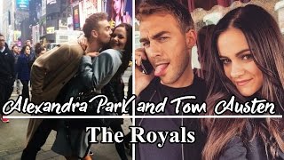 Alexandra Park and Tom Austen The Royals  Gonegonegone [upl. by Osnerol]