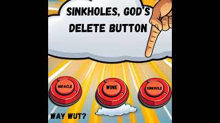 Sinkholes Gods Delete Button [upl. by Aihselef]