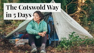 5 Days Wild Camping and Thruhiking on the Cotswold Way  Walking from Chipping Campden to Bath [upl. by Kippar]