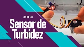 Medindo a Turbidez da Água com Arduino [upl. by Larena]