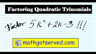 How to factor factoring quadratic trinomials by grouping part III x game ac method [upl. by Antons]