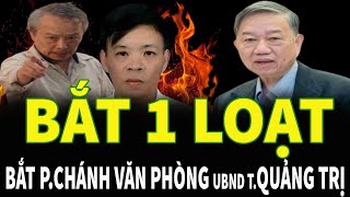 TBT TÔ LÂM LÀM SẠCH BỘ MÁY BẮT KHẨN CẤP PHÓ CHÁNH VĂN PHÒNG UBND TỈNH QUẢNG TRỊ [upl. by Clellan]