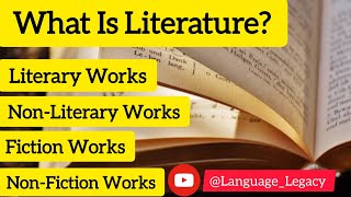 What is Literature in Hindi Literary Works NonLiterary WorksFiction Works Non Fiction Works [upl. by Sharp]