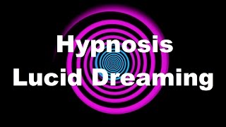 Hypnosis Lucid Dreaming Request [upl. by Jolyn]