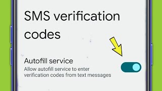 How to Enable SMS Verification Code Autofill Service in Android Phone [upl. by Ray]