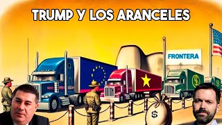 TRUMP Y LOS ARANCELES [upl. by Nollahp]