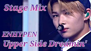 Upper Side Dreamin 【ENHYPEN】stage mix歌詞日本語字幕 [upl. by Cooperman]