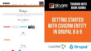 CiviCRM with Drupal 8 amp 9 CiviCRM Entity 30 Training Part 1 [upl. by Annamaria]