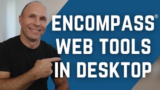 Mastering Encompass® Web Tools How to Use Them in Desktop [upl. by Nyvrem276]