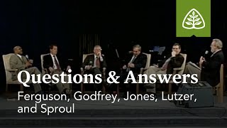 Ferguson Godfrey Jones Lutzer and RC Sproul Questions and Answers 3 [upl. by Beauregard]