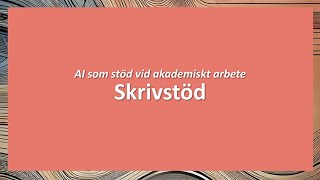 AI som skrivstöd i akademiskt arbete [upl. by Mctyre]