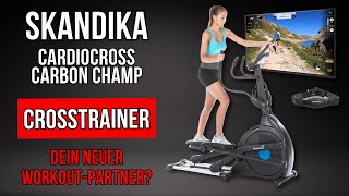 Bester HighTech Crosstrainer Skandika CardioCross Carbon Champ Review [upl. by Streeter]