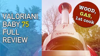 Valoriani Baby 75 gas amp wood Pizza amp allrounder oven  FULL REVIEW  1st cook [upl. by Wessling]