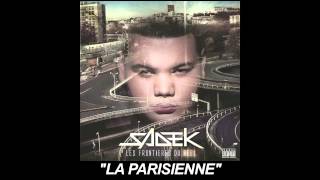 Sadek  La Parisienne Audio officiel [upl. by Eirrotal]