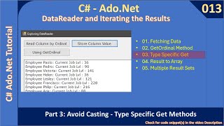 DataReader  Part 3  Type Specific Get Methods  Ado Net Tutorial 013 [upl. by Nohsar]