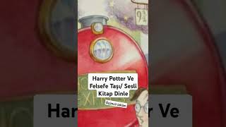 Harry Potter ve Felsefe Taşı Sesli Kitap [upl. by Ahsitra140]