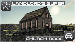 Landlords Super  Ep 4  Church Roof [upl. by Terrill]