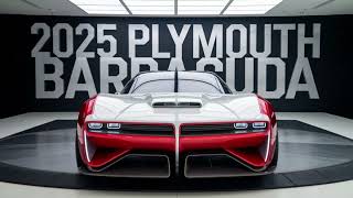 quotExclusive Review The 2025 Plymouth Barracuda’s Top Features amp Performancequot [upl. by Beaston]