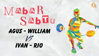 Agus  William VS Ivan  Rio [upl. by Kcirederf601]