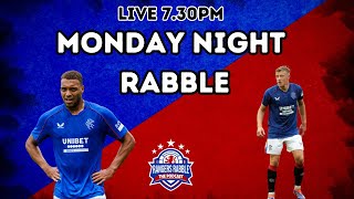 Are Rangers Going Backwards  Monday Night Rabble  Rangers Rabble Podcast [upl. by Mcneely]