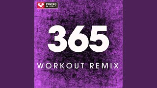 365 Workout Remix [upl. by Cohen]