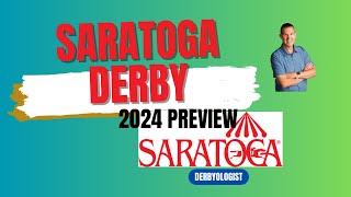 Saratoga Derby Preview 2024 Saratoga [upl. by Garrott]