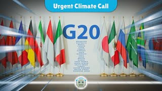 G20 Leaders Urged to Prioritize Climate Action at Upcoming Summit [upl. by Jillana]