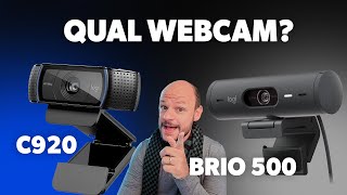 Webcam Logitech Brio 500 vs Logitech C920  Qual é melhor [upl. by Arema]