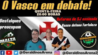 O Vasco em debatePaiva fica reforços vemquem joga com o InterSJ reforma GM 0407 vasco viral [upl. by Ailak510]