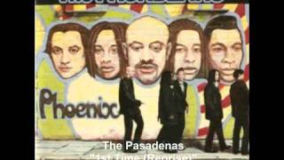 The Pasadenas  1st Time Reprise [upl. by Mettah]