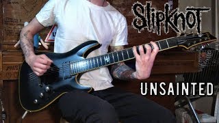 Slipknot  Unsainted  Guitar cover  TABS New Song 2019 [upl. by Ferretti398]