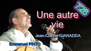 Une autre vie  JeanClaude GIANADDA  MUSIQUE Alain BARRIÈRE  Instrumental avec paroles  N°726 [upl. by Skippy795]