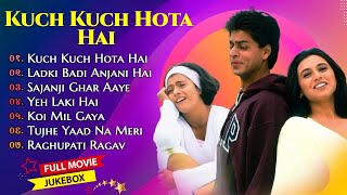 Kuch Kuch Hota Hai Movie All SongsShahrukh Khan amp Kajol amp Rani Mukherjee MUSICAL WORLD [upl. by Aleacem933]