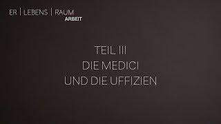 Geschichte der Arbeitswelt III  Die Medici [upl. by Neehsar510]