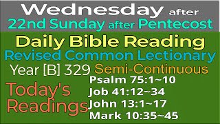 2024Oct23 WEDNESDAY after 22nd Sunday after Pentecost  Revised Common Lectionary Year B329 [upl. by Ydnes]