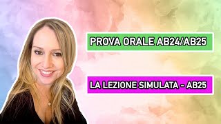 Prova Orale  Lezione Simulata AB25 [upl. by Airotal]