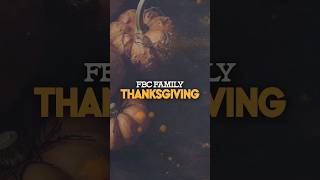 FBC Family Thanksgiving Promo  2024 [upl. by Tobias]