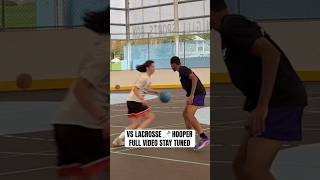 BEST LACROSSE 🥍 HOOPER 😮 shorts basketballshorts streetball 1on1 1v1 [upl. by Asillam998]